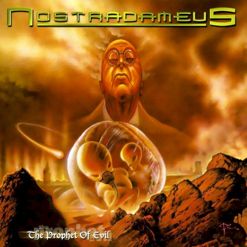 Nostradameus - The Prophet Of Evil